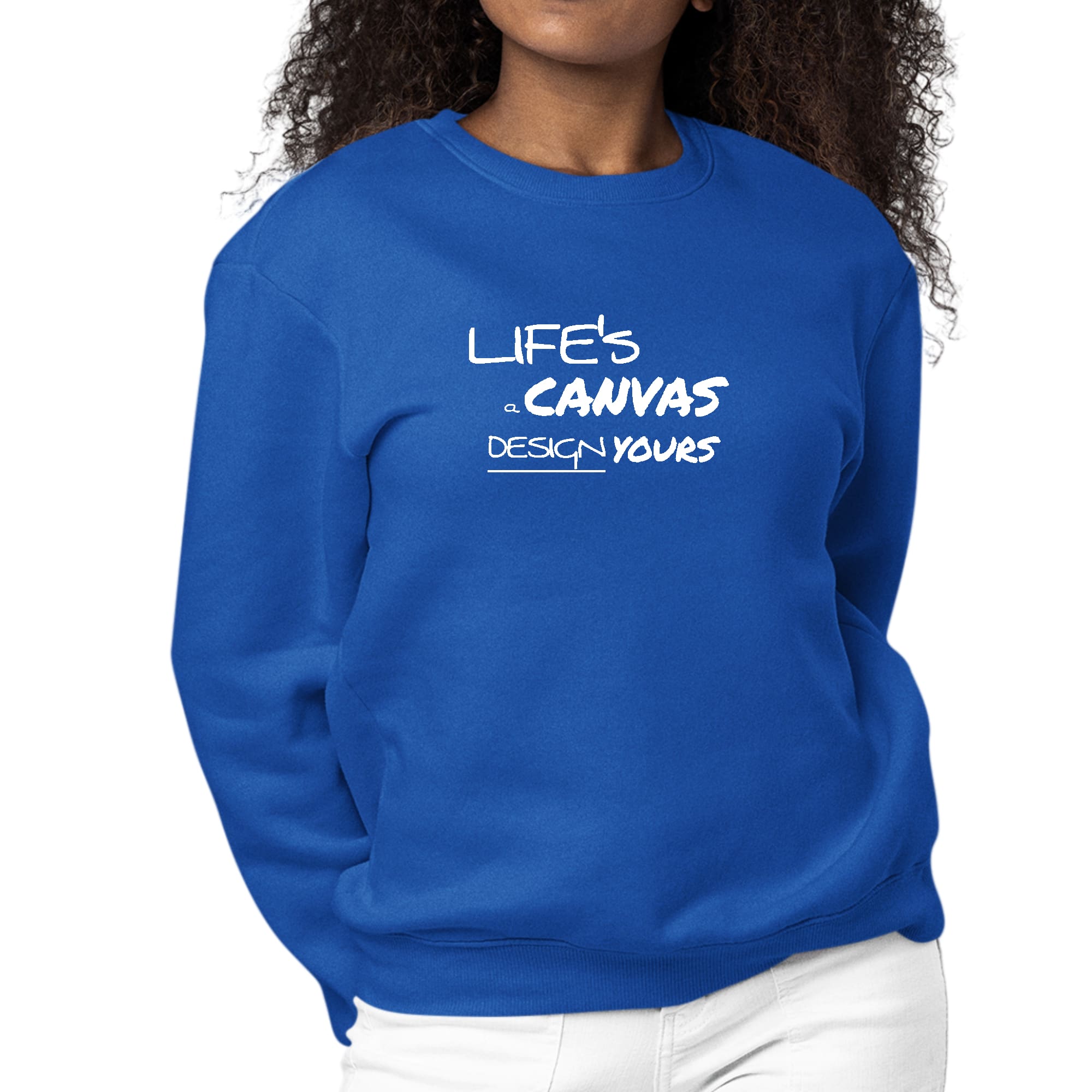Womens Graphic Sweatshirt Life's a Canvas Design Yours Motivational-3