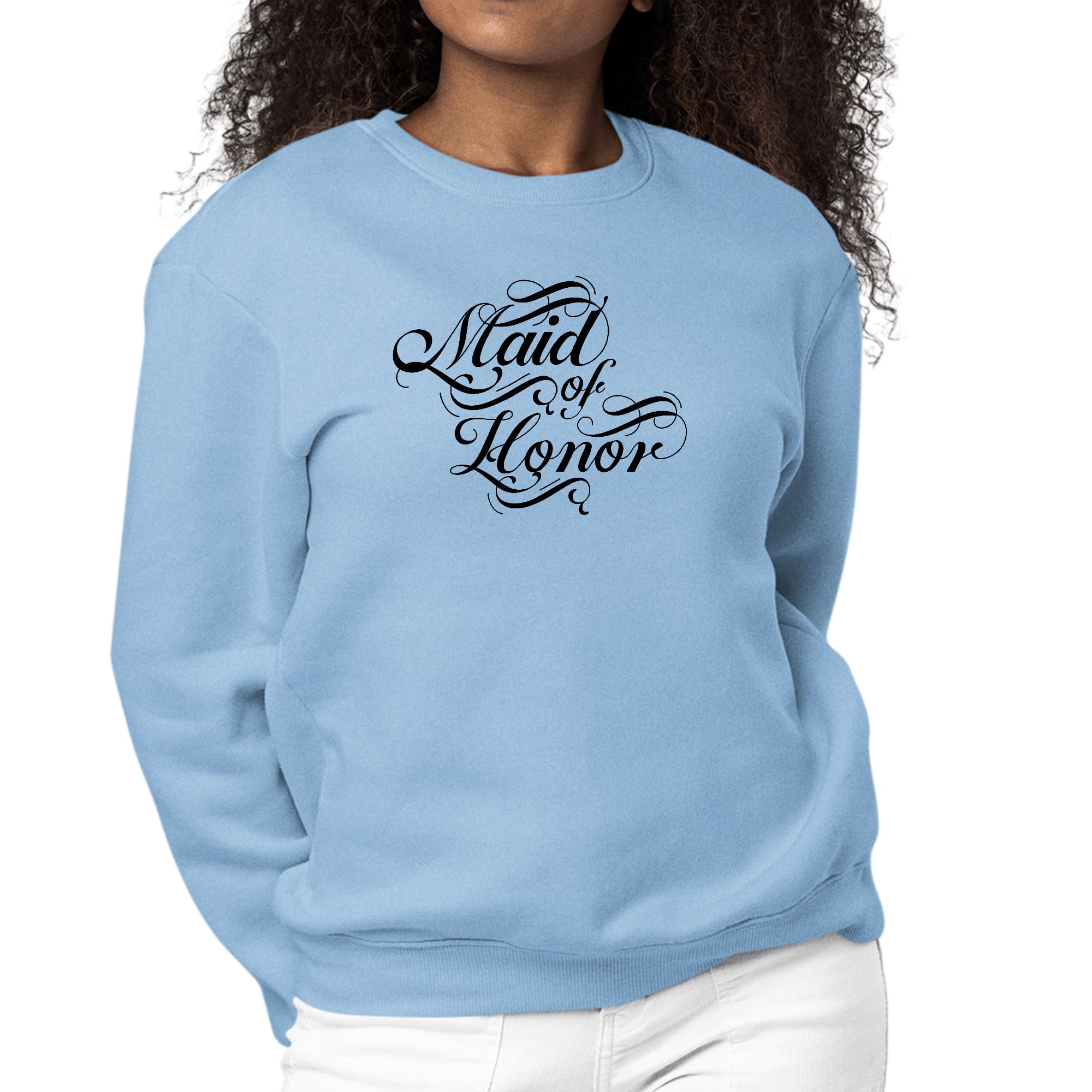 Womens Graphic Sweatshirt Maid of Honor - Wedding Bridal Party